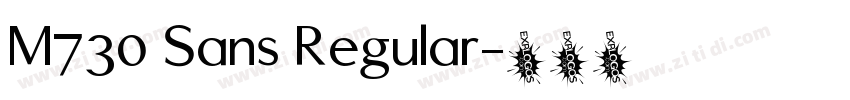 M730 Sans Regular字体转换